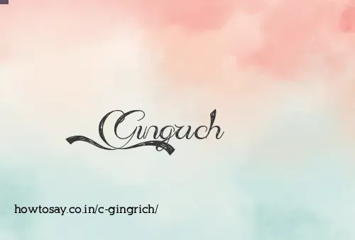 C Gingrich