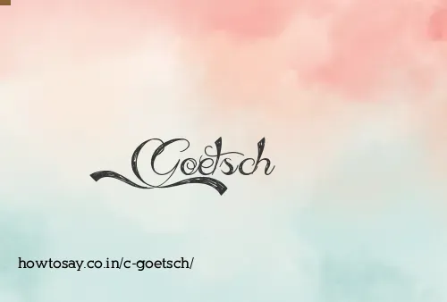 C Goetsch