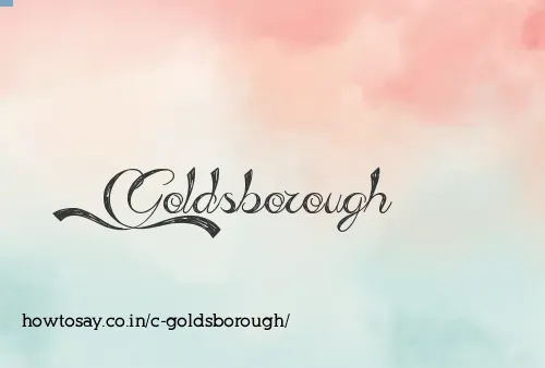 C Goldsborough