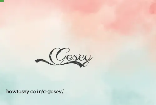 C Gosey