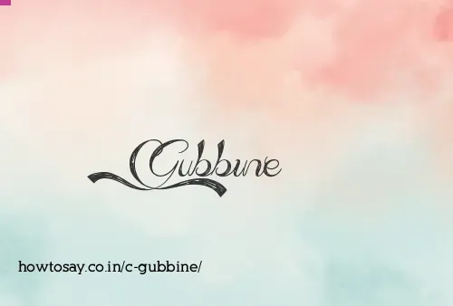 C Gubbine