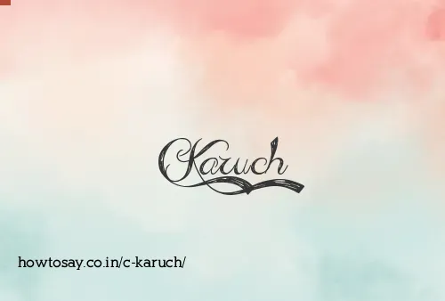 C Karuch