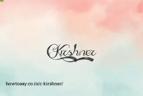 C Kirshner