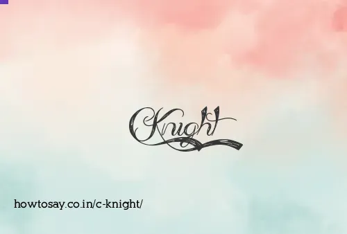 C Knight