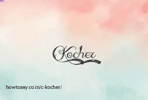 C Kocher