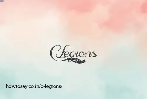 C Legions