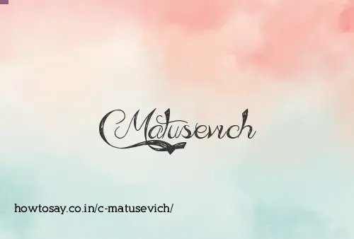 C Matusevich
