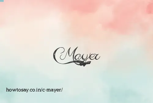 C Mayer