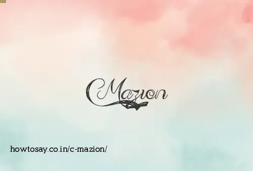 C Mazion
