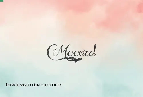 C Mccord
