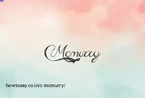 C Mcmurry