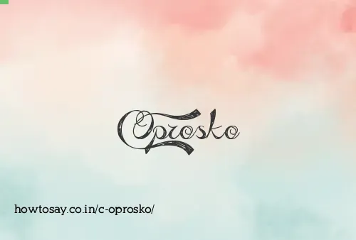 C Oprosko
