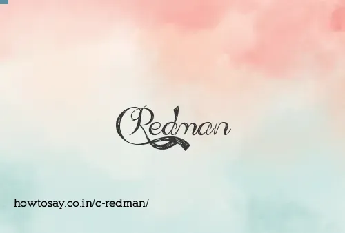 C Redman