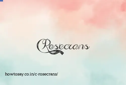 C Rosecrans