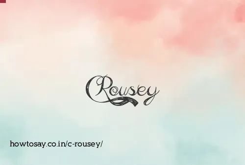 C Rousey