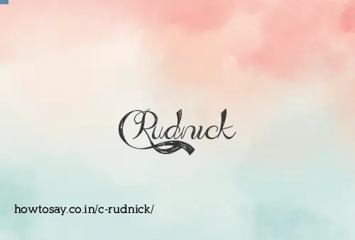 C Rudnick