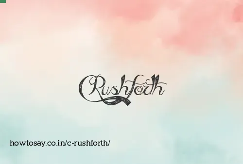 C Rushforth