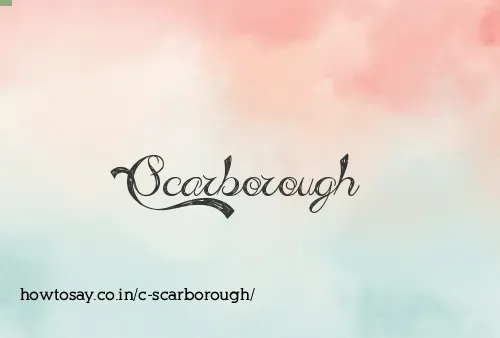 C Scarborough