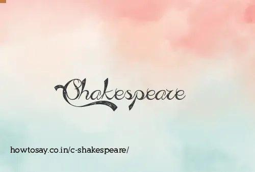 C Shakespeare