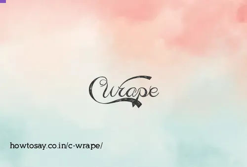 C Wrape