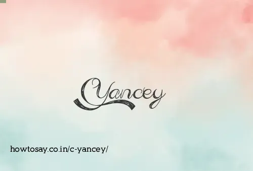 C Yancey