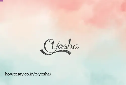 C Yosha