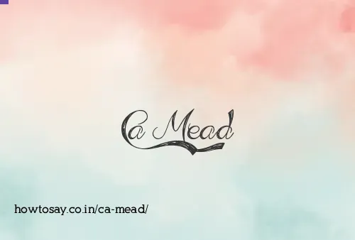 Ca Mead