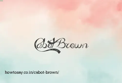 Cabot Brown