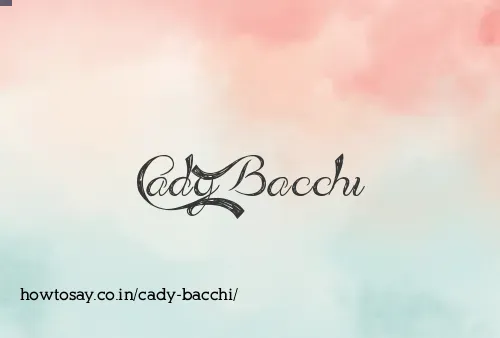 Cady Bacchi