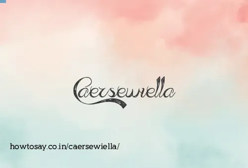 Caersewiella