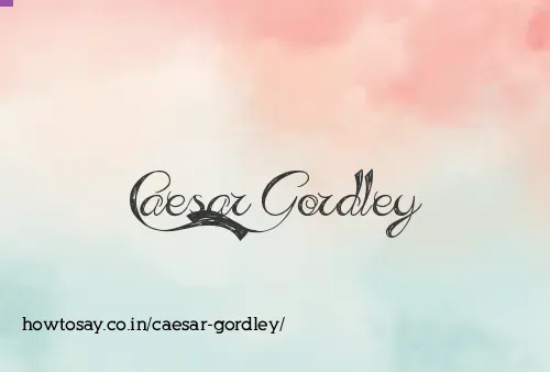 Caesar Gordley