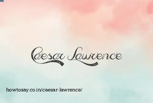Caesar Lawrence