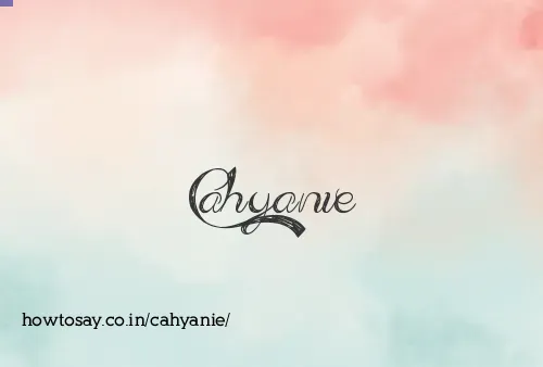Cahyanie