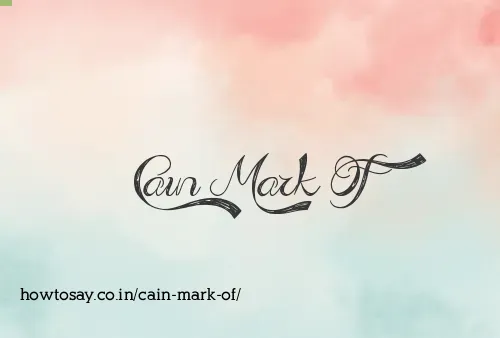 Cain Mark Of