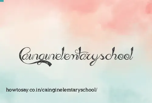 Cainginelemtaryschool