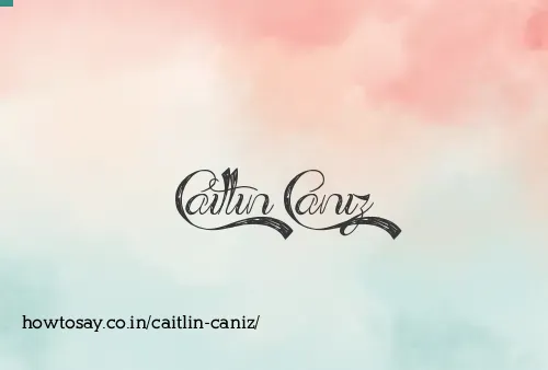 Caitlin Caniz