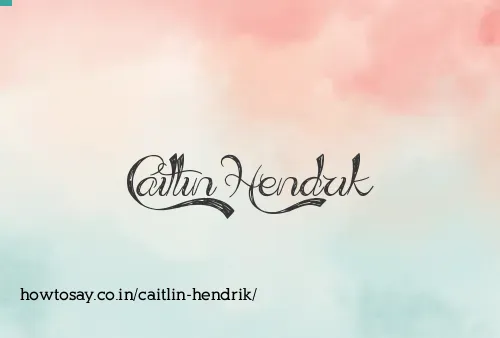 Caitlin Hendrik