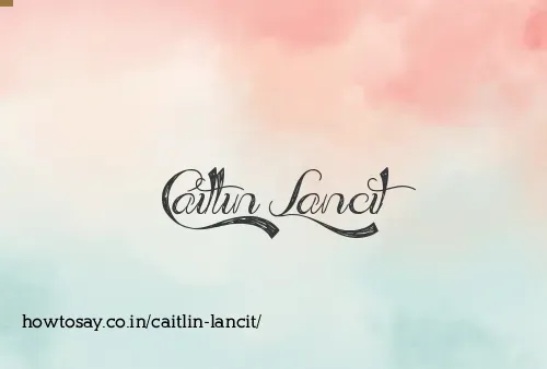 Caitlin Lancit