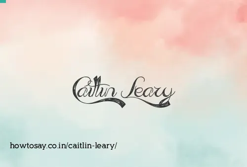Caitlin Leary