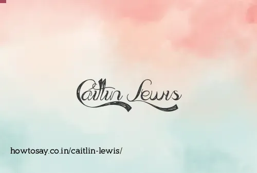 Caitlin Lewis