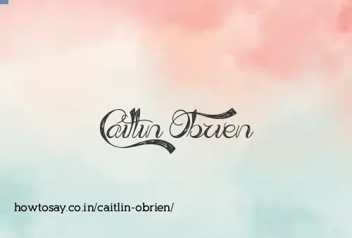 Caitlin Obrien