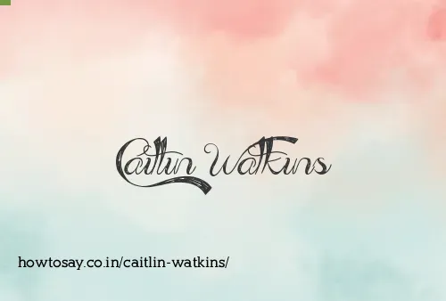 Caitlin Watkins