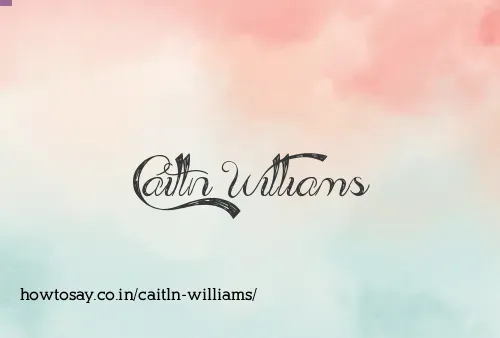 Caitln Williams