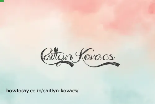 Caitlyn Kovacs