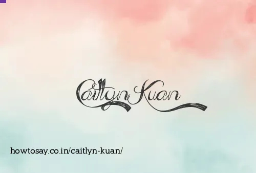 Caitlyn Kuan