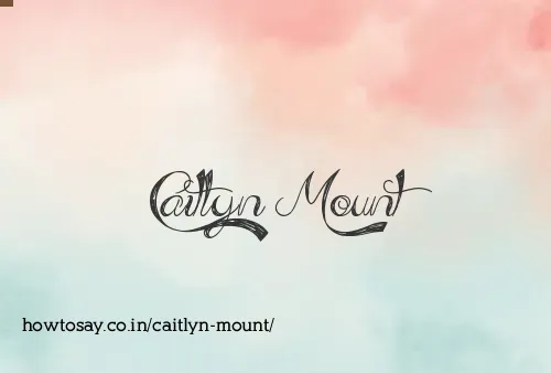 Caitlyn Mount