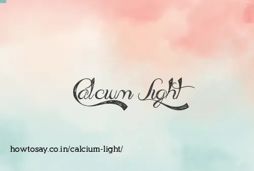Calcium Light