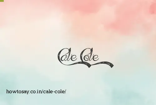 Cale Cole