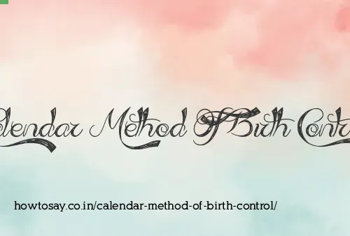 Calendar Method Of Birth Control
