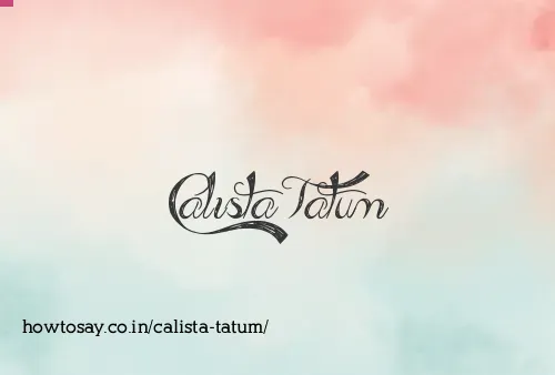 Calista Tatum